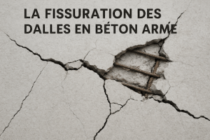 fissuration dalle béton armé